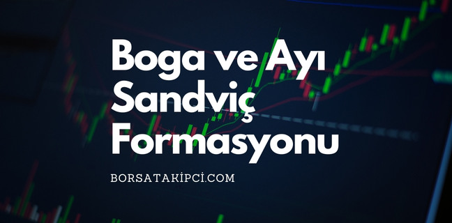 Boğa ve Ayı Sandviç Formasyonu